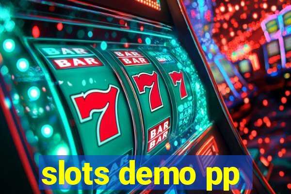 slots demo pp